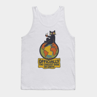 OFFICIALLY THE COOLEST DUDE ON EARTH. Tank Top