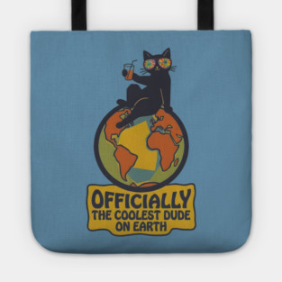 OFFICIALLY THE COOLEST DUDE ON EARTH. Tote