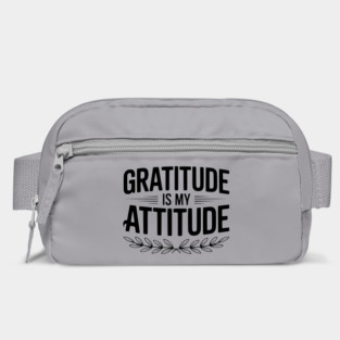 Gratitude is My Attitude Bag
