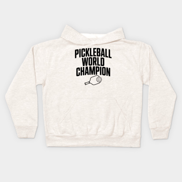 Pickleball World Champion Kids Hoodie by Frank Ring