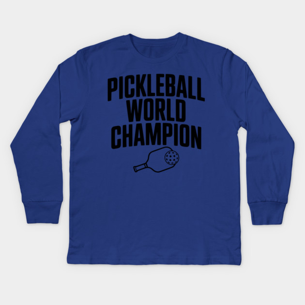 Pickleball World Champion Kids Long Sleeve T-Shirt by Frank Ring
