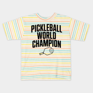 Pickleball World Champion Kids T-Shirt