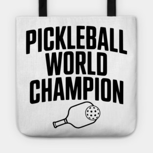 Pickleball World Champion Tote