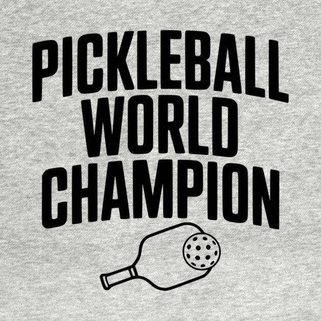 Pickleball World Champion by Frank Ring
