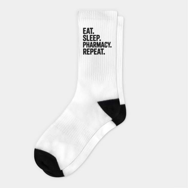 Eat. Sleep. Pharmacy. Repeat. Socks by Frank Ring