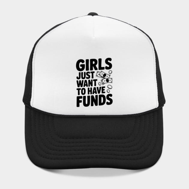 Girls Just Want to Have Funds by Frank Ring