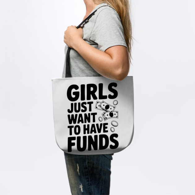 Girls Just Want to Have Funds by Frank Ring