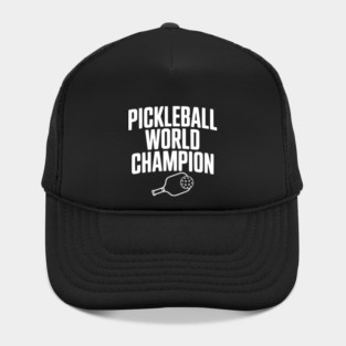 Pickleball World Champion Hat