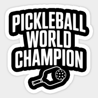 Pickleball World Champion Magnet
