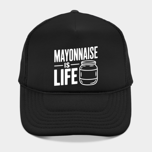 Mayonnaise is Life by Frank Ring