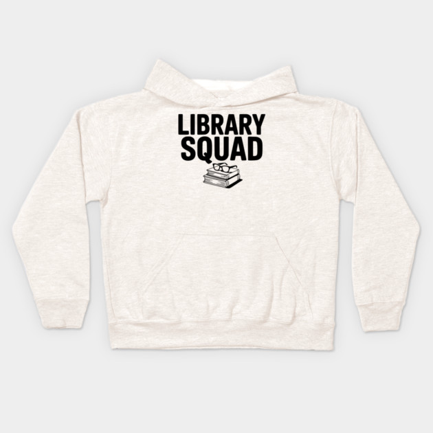 Library Squad Kids Hoodie by Frank Ring