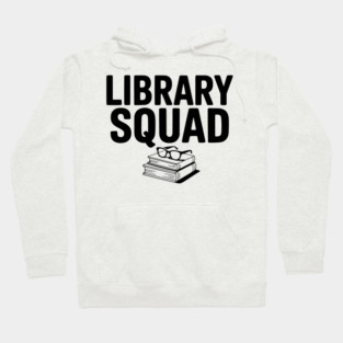 Library Squad Hoodie