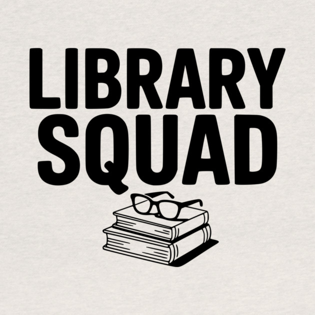 Library Squad by Frank Ring
