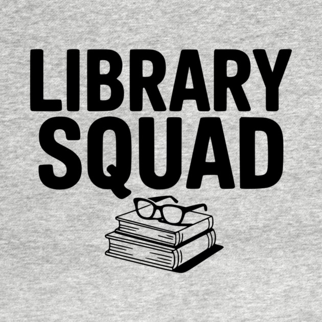 Library Squad by Frank Ring