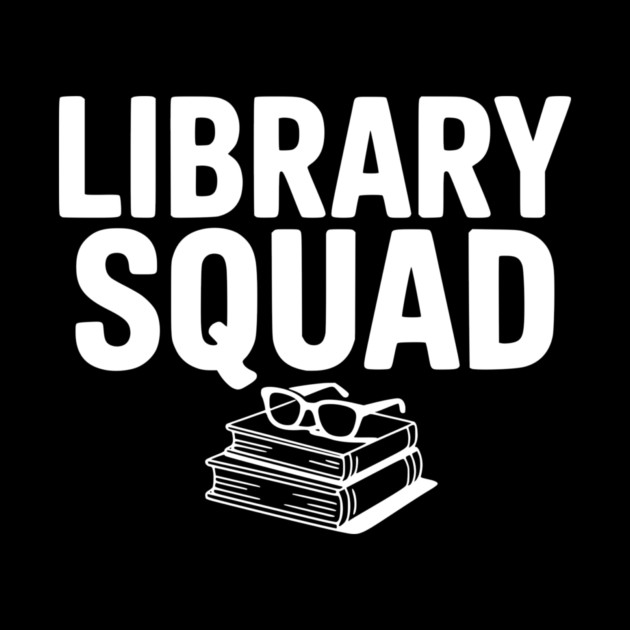 Library Squad by Frank Ring