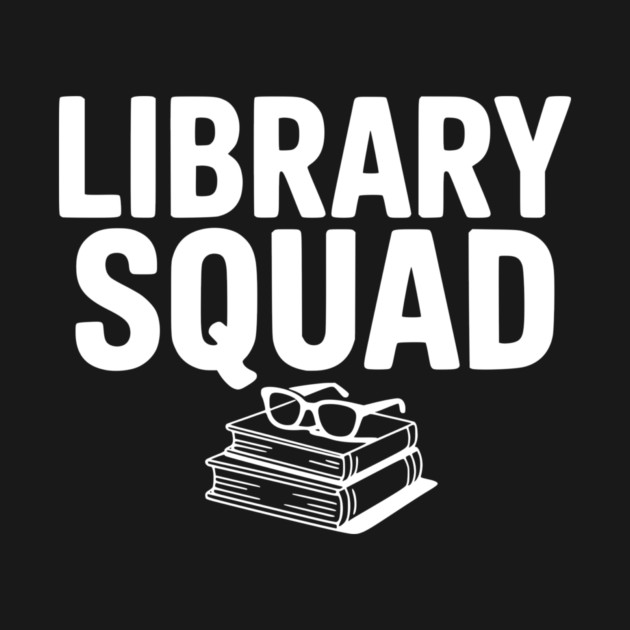 Library Squad by Frank Ring