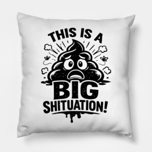Shituation Pillow