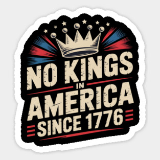 No Kings in America Sticker