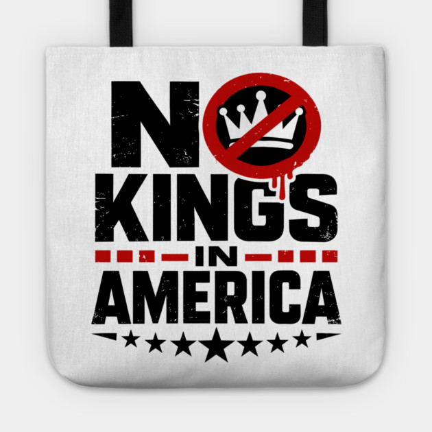 No Kings in America Tote by rachid's Store 4