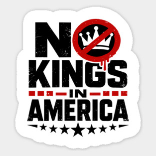 No Kings in America Sticker