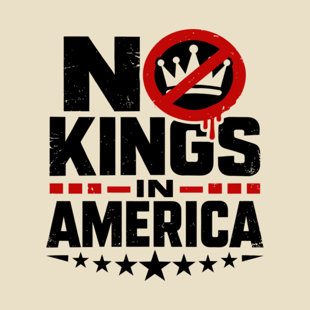 No Kings in America by rachid's Store 4