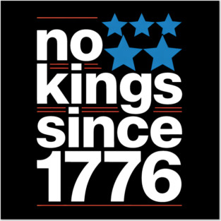 No Kings in America Posters and Art