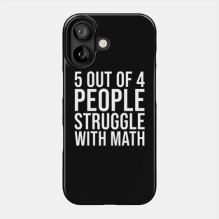 Maths Be Hard Phone Case