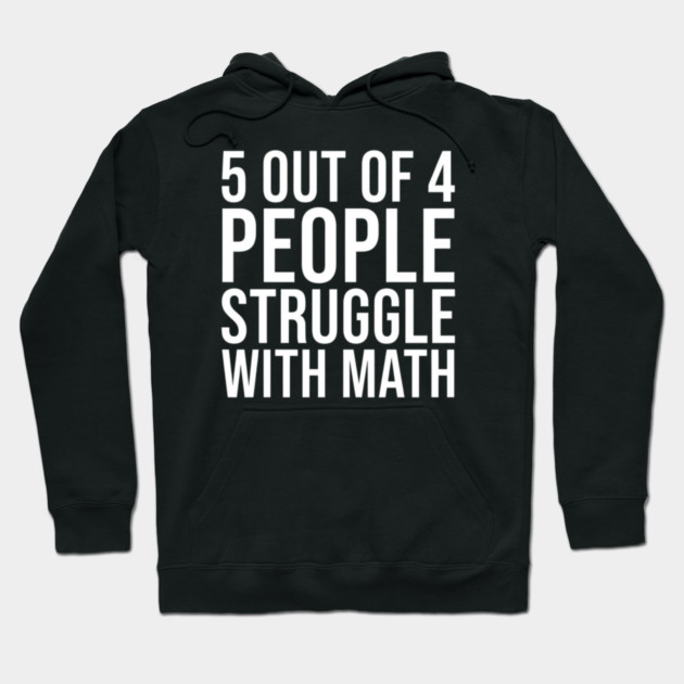 Maths Be Hard Hoodie by Litehouse Tees