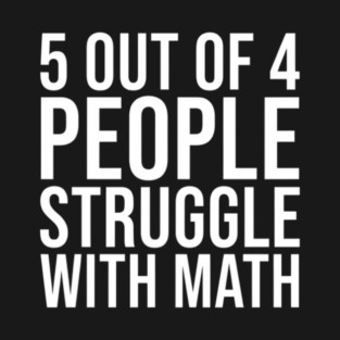 Maths Be Hard T-Shirt