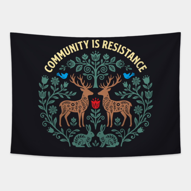 Community Is Resistance Tapestry by Charles's Store 8