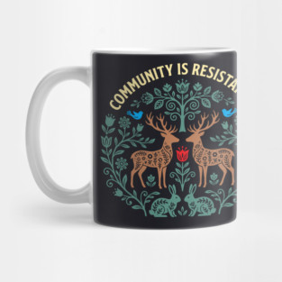 Community Is Resistance Mug