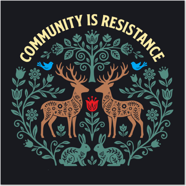 Community Is Resistance Wall Art by Charles's Store 8