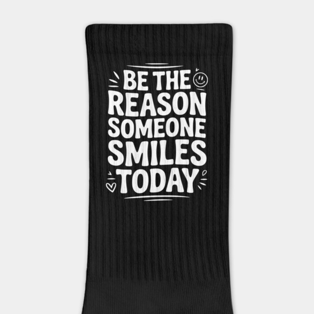 Be the Reason Someone Smiles Today by Frank Ring