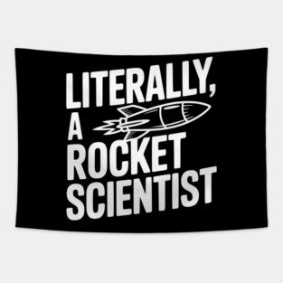 Literally, a Rocket Scientist Tapestry