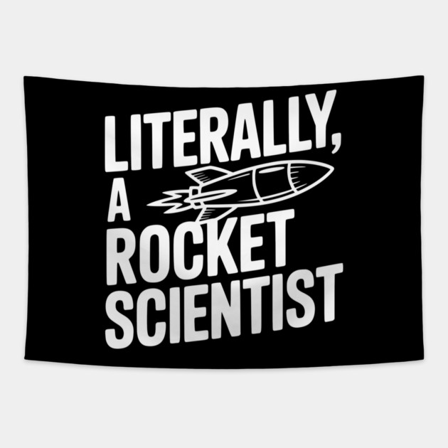 Literally, a Rocket Scientist Tapestry by Frank Ring