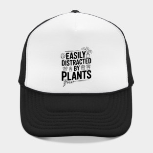Easily Distracted by Plants Hat