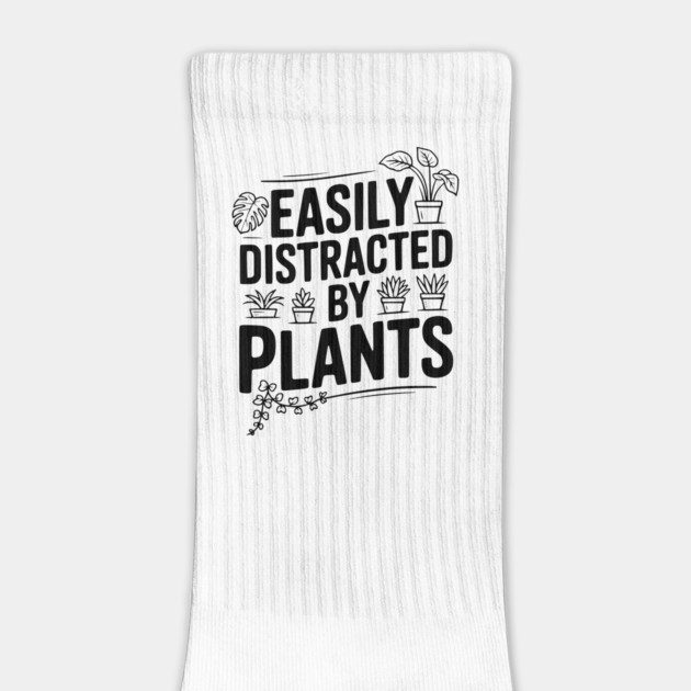 Easily Distracted by Plants by Frank Ring