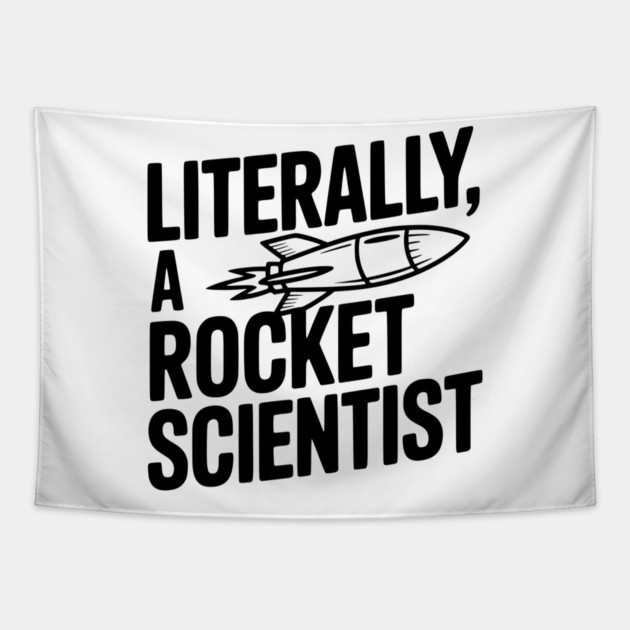 Literally, a Rocket Scientist Tapestry by Frank Ring