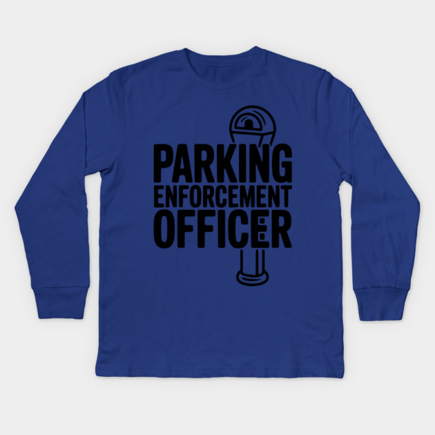 Parking Enforcement Officer Kids Long Sleeve T-Shirt by Frank Ring