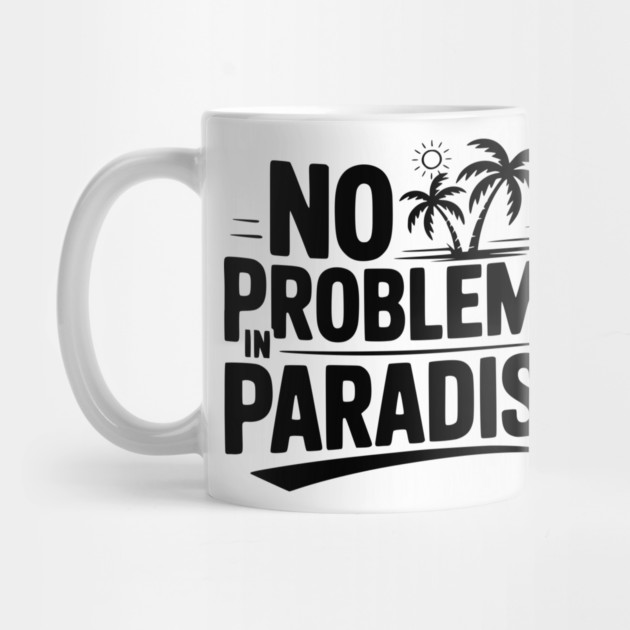 No Problems in Paradise by Frank Ring