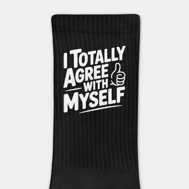 I Totally Agree with Myself by Frank Ring