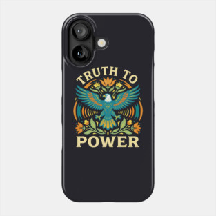 Truth To Power Phone Case