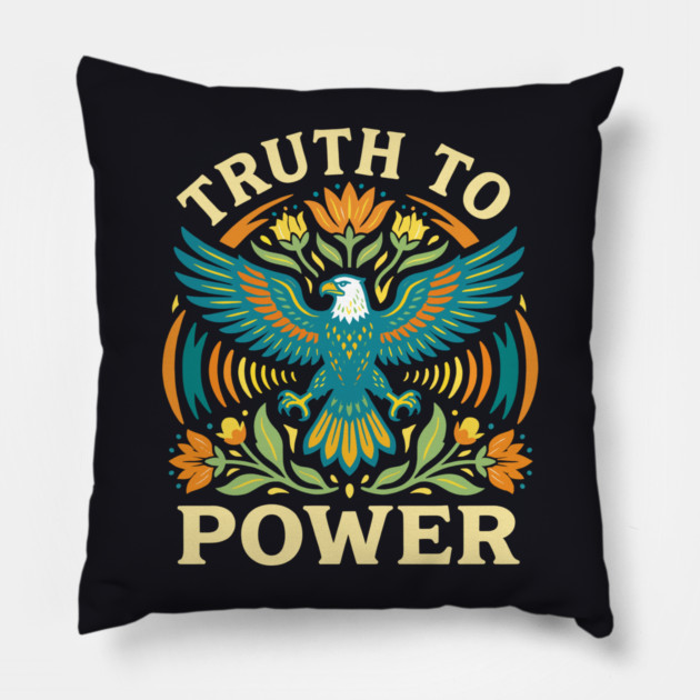 Truth To Power Pillow by Charles's Store 8