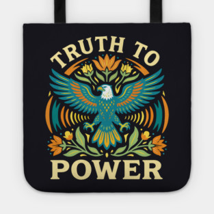 Truth To Power Tote