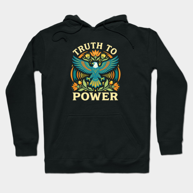 Truth To Power Hoodie by Charles's Store 8
