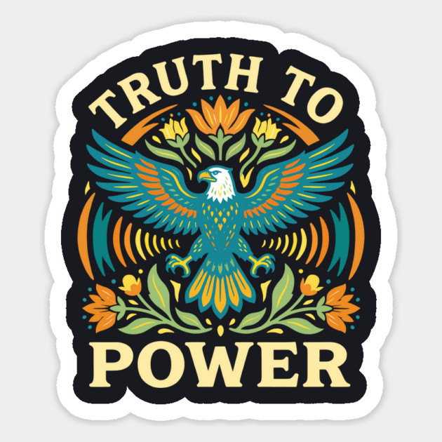 Truth To Power Magnet by Charles's Store 8