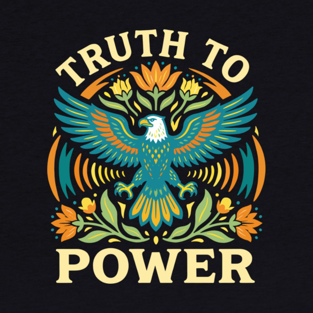Truth To Power by Charles's Store 8