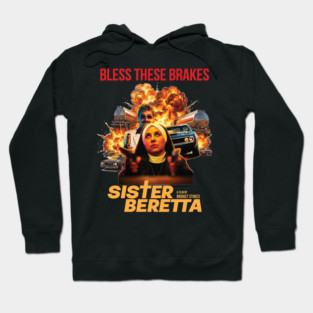 Sister Beretta Grindhouse Poster Hoodie