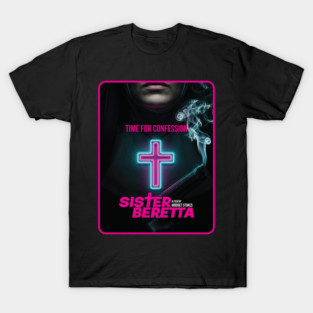 Sister Beretta Neon poster T-Shirt