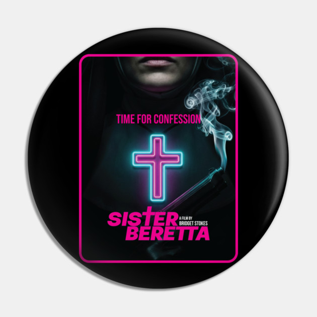 Sister Beretta Neon poster Pin by Fabricated Crime